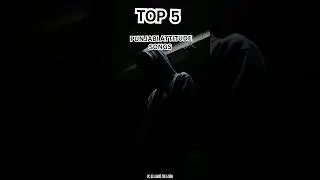 Top 5 Punjabi Attitude Songs 😈🔥 | YouTube Viral Punjabi Hits