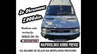 KOMBI PREVOZ NA CELOJ TERITORIJI SRBIJE 00-24 📲0643467005 