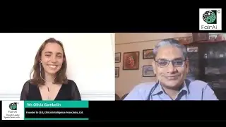 Fair AI Thought Leader Speaks with Ms Olivia Gambelin, CEO, Ethical Intelligence Associates