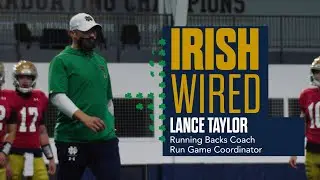@NDFootball | Irish Wired: Lance Taylor (2021)