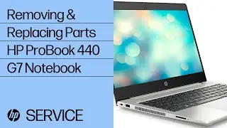 Removing & replacing parts for HP ProBook 440 G7 | HP Computer Service