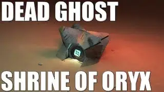 Jayboy - Dead Ghost Location - Shrine of Oryx - Destiny 2 Shadowkeep