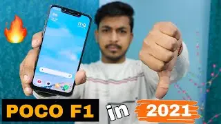 POCO F1 2021 Review : A best smartphone that can't recommend to buy !!!