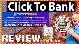 Click To Bank Review With Walkthrough + 🚦 Super Helpful 🤐 MASSIVE BONUSES 🚦