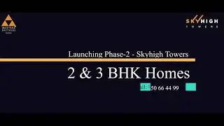 Sky High -Towers @ Hinjawadi | 2 & 3 BHK starting 55 Lacs