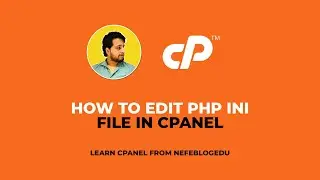 Learn how to edit PHP INI file in cPanel