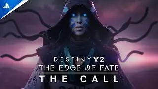Destiny 2 - The Edge of Fate Cinematic Trailer | PS5, PS4 & PC Games