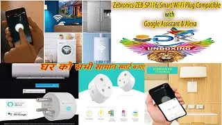 (स्मार्ट वाई-फाई प्लग)Zebronics ZEB-SP116, Smart Wi-Fi Plug Compatible with Google Assistant & Alexa