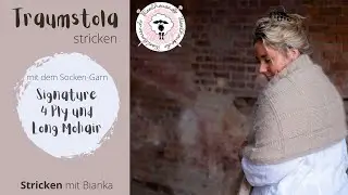 Traumstola / Stola stricken / Easy auch für Anfänger