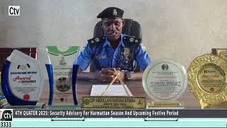 4th QUARTER 2025: Security Advisory For Harmattan Season and Upcoming Festive Period......
