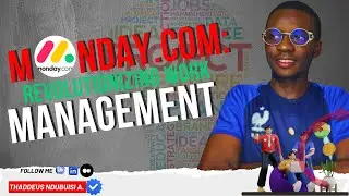 Monday.com: Revolutionizing Work Management