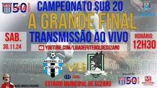 CAMPEONATO SUB 20. 2024 - A GRANDE FINAL.