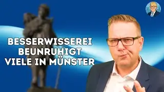 &bdquo;Besserwisserei beunruhigt viele in M&uuml;nster&ldquo;
