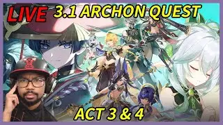 Sumeru Archon Quest Act 3 and 4 Reaction | Genshin Impact 3.1