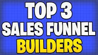 Top 3 Sales Funnel Builders in 2026 &ndash; Best Funnel Software Comparison & Review