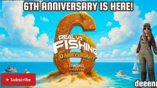 Real VR Fishing: Happy 6th Anniversary! 🐠 🎉 #rvrf #Realvrfishing #MetaQuest 