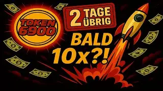 TOKEN6900 Presale endet 🚨 N&auml;chster 10x Memecoin?!