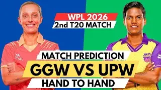 GGW vs UPW Today Match Prediction 🦁 | Gujarat Giants Women vs UP Warriorz Women WPL 2026 2nd Match