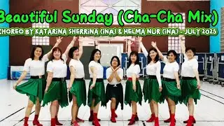 Beautiful Sunday (Cha-Cha Mix)-Line Dance- Choreo: Katarina Sherrina(INA) & Helma Nur (INA)-Jul 2025