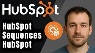Как использовать последовательности HubSpot (пошаговое руководство для начинающих 2025 г.)
