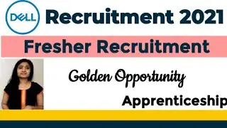 DELL Recruitment 2021| Freshers Job| Latest job 2021