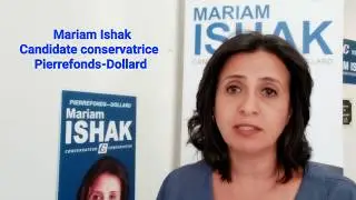 Mariam Ishak | Candidate Pierrefonds-Dollard | Parti Conservateur | Conservative Party | Canada