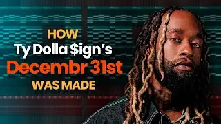 Ty Dolla Sign - DECEMBER 31ST (FL Studio Remake | FLP)