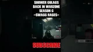 Shower gulag's back in Warzone season 6 *swagg rages*😂😂
