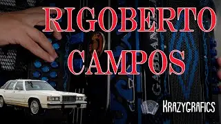 Rigoberto Campos - Chalino Sánchez - LA# en acordeon de FA
