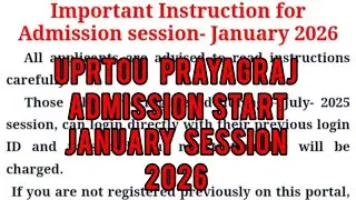 UPRTOU PRAYAGRAJ ADMISSION START # JANUARY SESSION ADMISSION START # ADMISSION START 2026# 