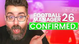 FM26 is OFFICIAL! Football Manager is BACK!