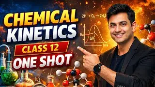 Chemical Kinetics Class 12 One Shot | Complete Chapter for Board Exam 2026 | CG Exam Point