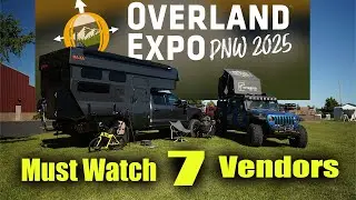 2025 PNW Overland expo 7 Must see Vendors [Redmond Oregon]