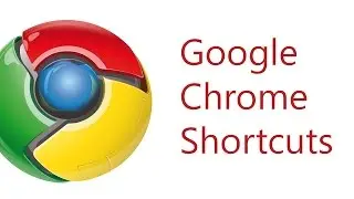 Google chrome shortcuts
