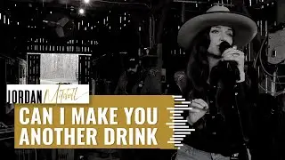 Jordan Mitchell - Can I Make You Another Drink