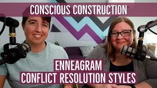 Beyond the Basics: Enneagram Conflict Resolution Styles