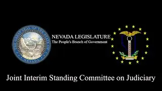 2/23/2024 - Joint Interim Standing Committee on the Judiciary