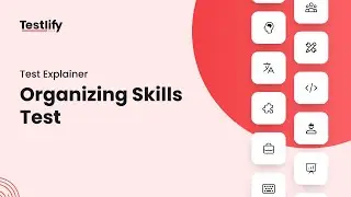 Organizing Skills Test