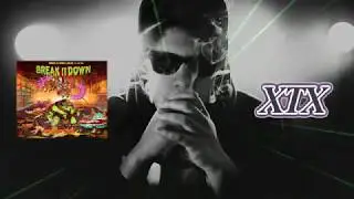 Snails & Space Laces - Break It Down (feat. Sam King) [XTX Edit]