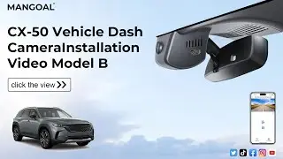 Mazda CX-50 2025 Model-B Mangoaltech Dash Camera 041F Installation