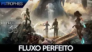 Clair Obscur: Expedition 33 - Fluxo Perfeito 🏆 Guia de Trof&eacute;u / Conquista