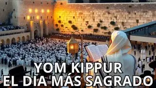 YOM KIPPUR SAMEAJ a toda la CASA de ISRAEL en la Dispersi&oacute;n (ORACIONES - CANTOS Y Sonidos de Shofar)