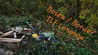 Bosen - Border ILF Longbow - Grip to Tip and a deep dive!