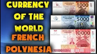 Currency of the world - French Polynesia. CFP franc (XPF). Exchange rates French Polynesia