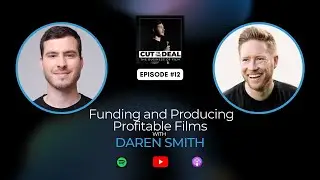 Produce a Profitable Film with Daren Smith