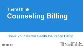 Counseling Billing for Mental Health Billing Providers