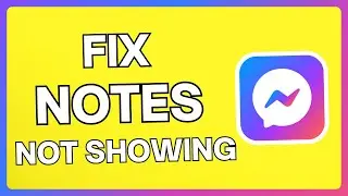 How to Fix Messenger Notes Not Showing in Android | Missing Messenger Notes | Easy Tutorial Guide