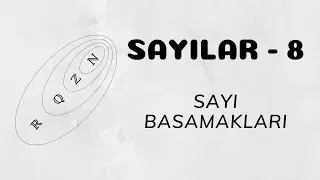 Sayılar - 8 (Sayı Basamakları)