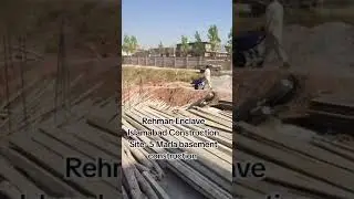 Rehman Enclave Islamabad Construction Site- 5 Marla Basement Construction