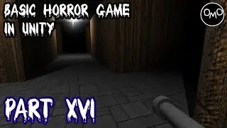 How to Make a Basic First Person Horror Game in Unity (Part 16) *UPDATED*